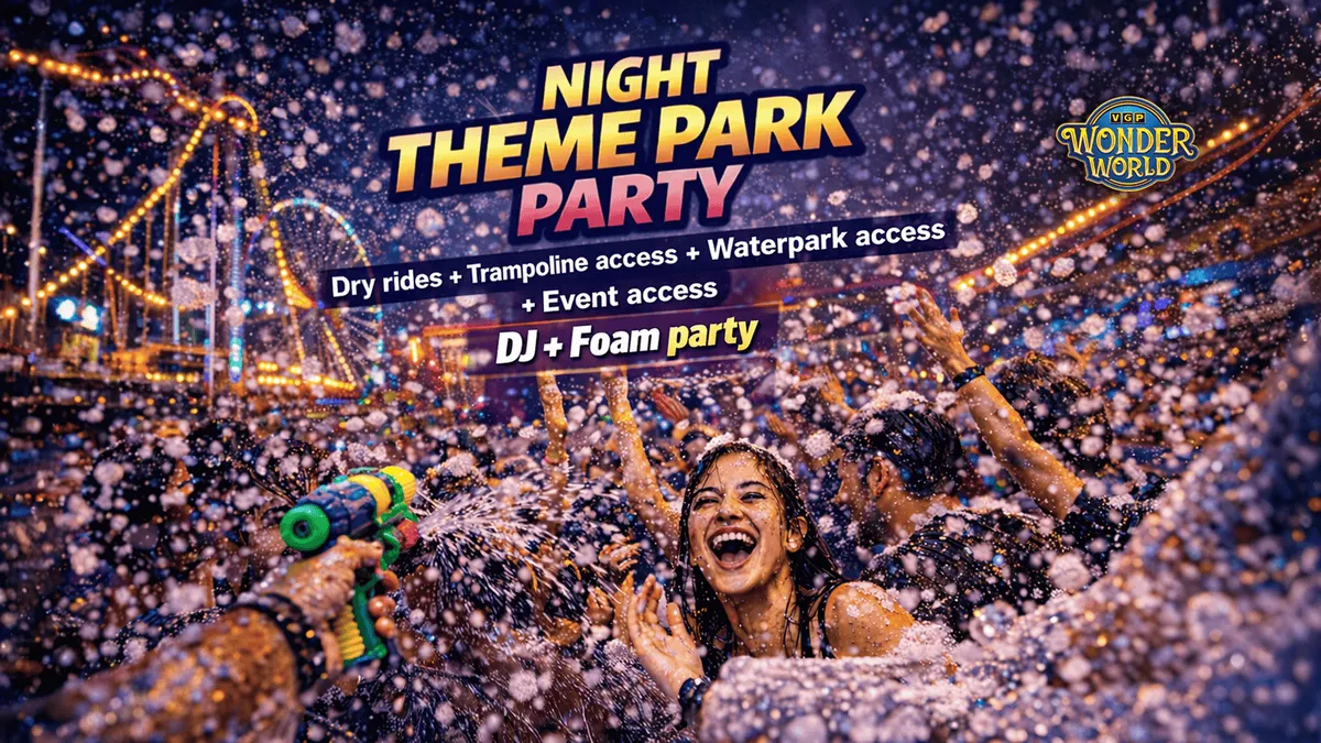 Chennai's First Ever Night Theme Park Party at VGP Wonder World