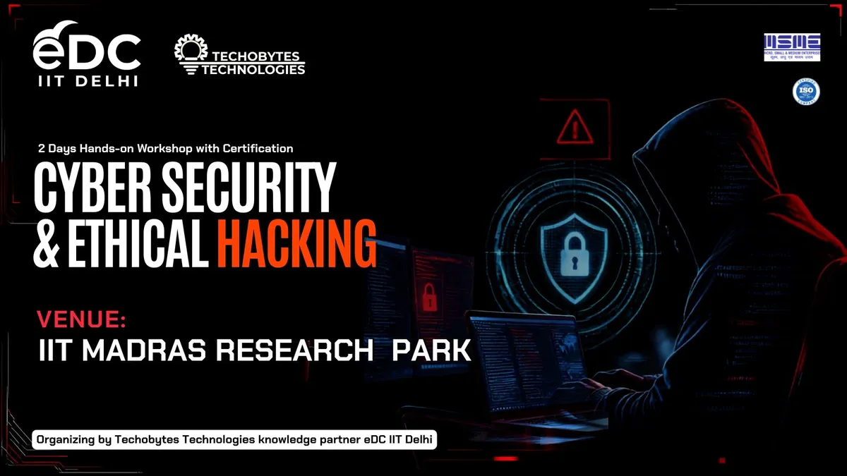Ethical Hacking and Cyber Security 2-Day Workshop
