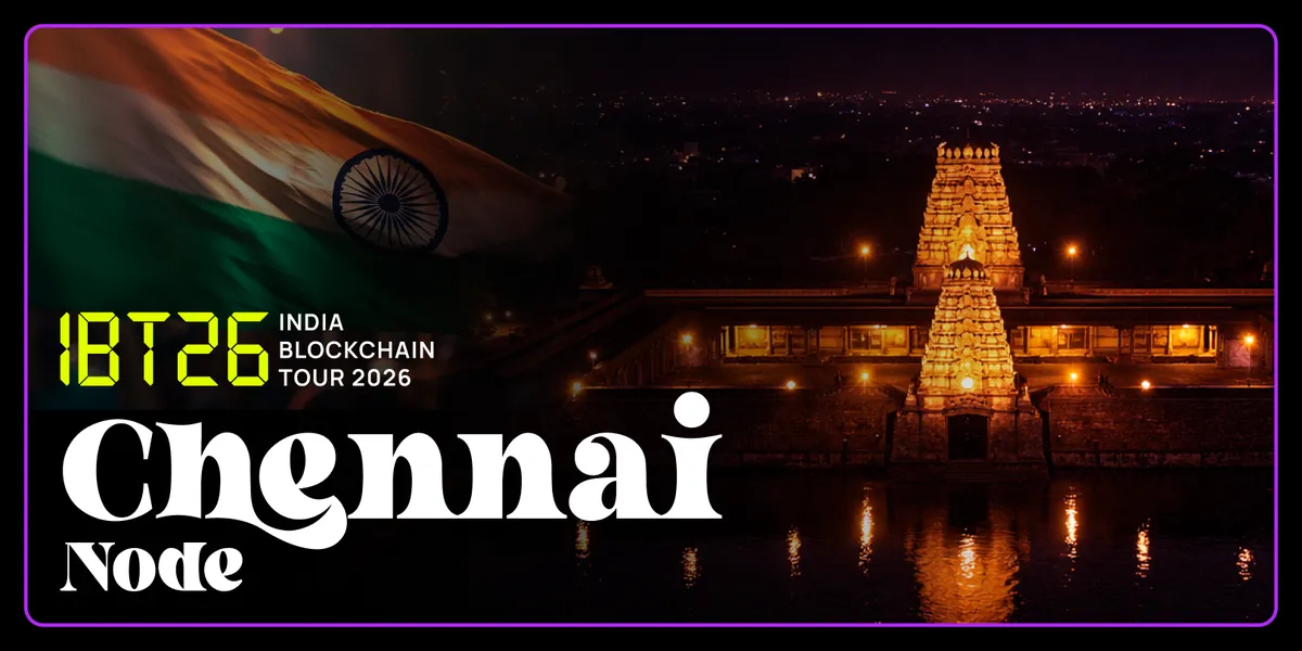 India Blockchain Tour 2026 – Chennai Node
