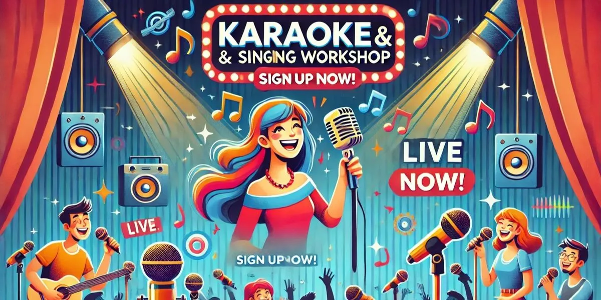 Karaoke and Singing Workshop