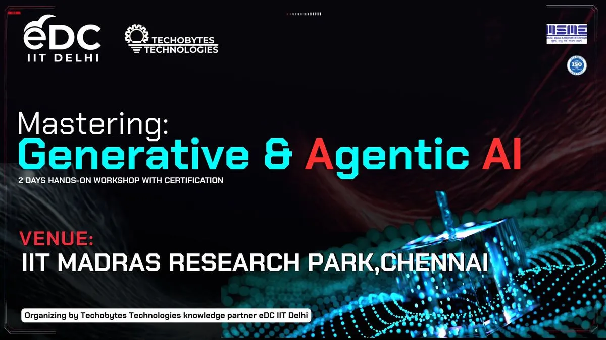 Master Generative AI - 2 Day Workshop at IIT Madras Research Park