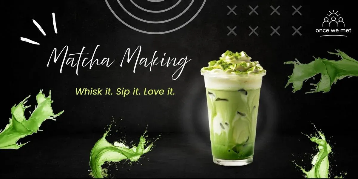 Matcha Making