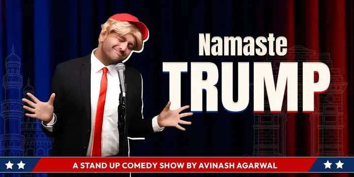 Namaste Trump - A Comedy Show by Avinash Agarwal poster