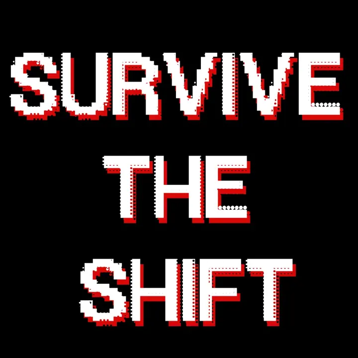 Survive the Shift - Halloween Game Jam poster