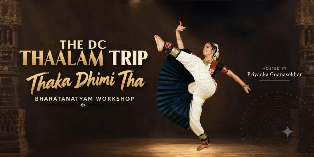 The DC Thaalam Trip (Dance Workshop)